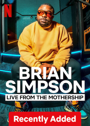 Netflix: Brian Simpson: Live from the Mothership | <strong>Opis Netflix</strong><br> From embracing his inner hater to the rigid rules of masculinity, comedian Brian Simpson goes full throttle in this unfiltered stand-up special. | Oglądaj film na Netflix.com