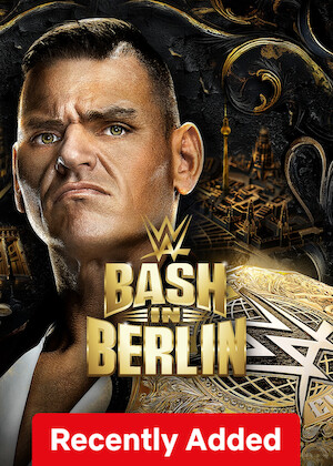 Netflix: Bash In Berlin | <strong>Opis Netflix</strong><br> WWE przybywa do Berlina — supergwiazdy wchodzą na kwadratowy ring w nowym niemieckim Premium Live Event . | Oglądaj serial na Netflix.com